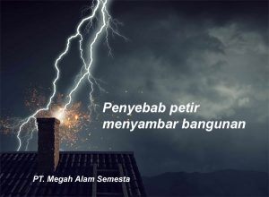 penyebab petir menyambar bangunan